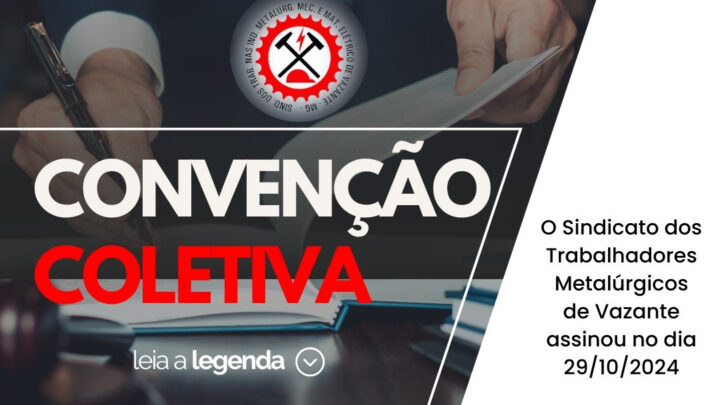 SINDICATO ASSINOU DIA 19/OUT CONVENÇÃO COLETIVA – 2024/2025