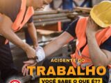 VOCÊ SABE O QUE É CONSIDERADO ACIDENTE DE TRABALHO?