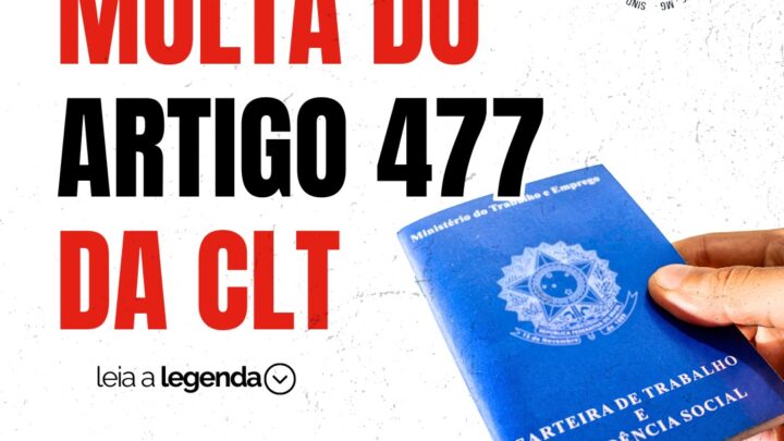 MULTA DO ARTIGO 477 DA CLT