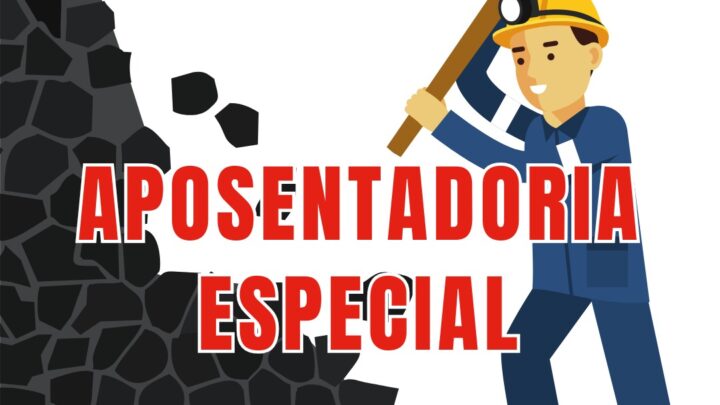 APOSENTADORIA ESPECIAL – BENEFÍCIOS E REGRAS