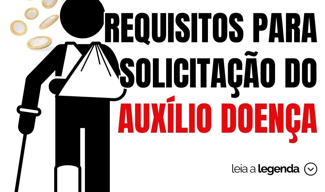 AUXÍLIO-DOENÇA – PRAZOS E OBRIGAÇÕES DO EMPREGADOR E EMPREGADO AUXÍLIO-DOENÇA – PRAZOS E OBRIGAÇÕES DO EMPREGADOR E EMPREGADO