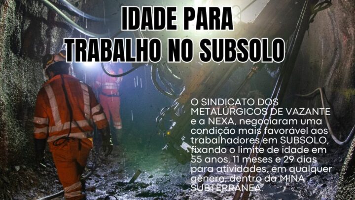 IDADE PARA TRABALHO NO SUBSOLO – 50+