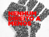 CONSCIÊNCIA DA LUTA CONTRA O DESMANCHE DE DIREITOS